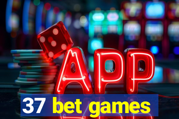 37 bet games