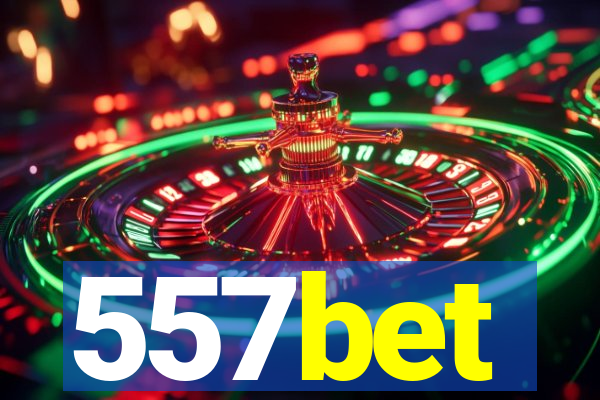 557bet