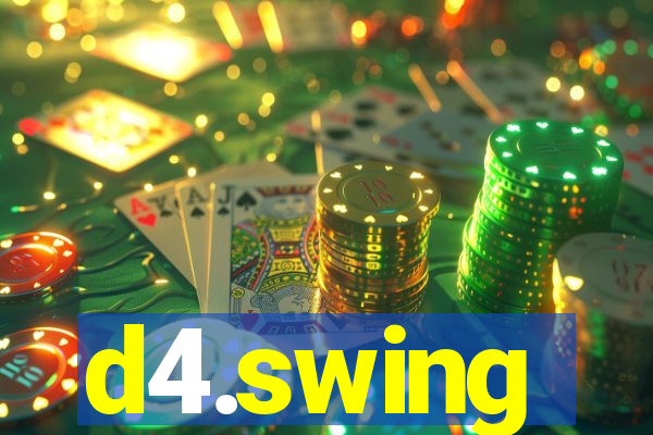 d4.swing