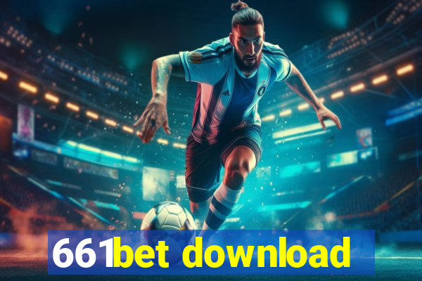 661bet download