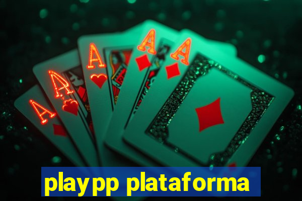 playpp plataforma