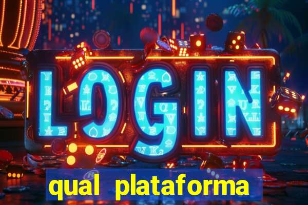 qual plataforma est谩 pagando