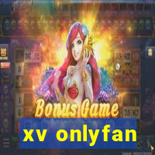 xv onlyfan