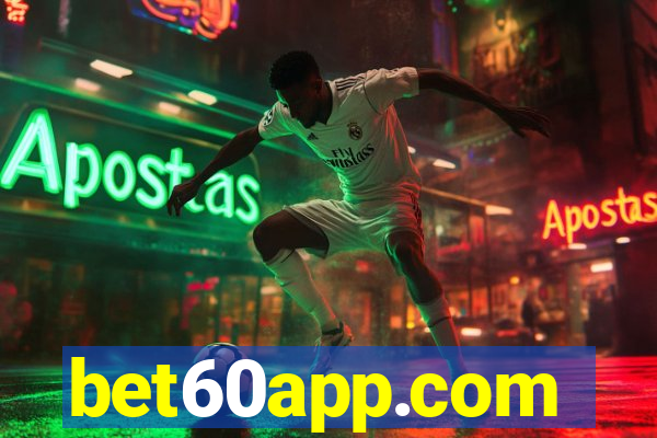 bet60app.com