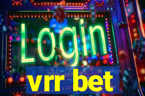 vrr bet