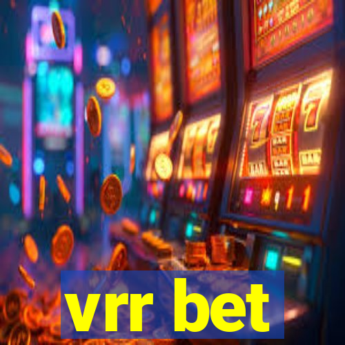 vrr bet