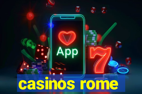 casinos rome