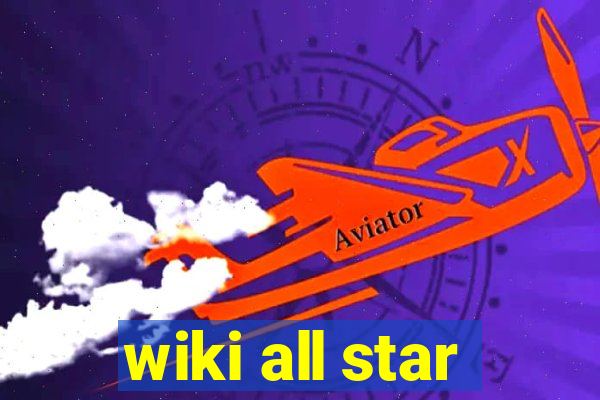 wiki all star