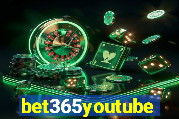 bet365youtube