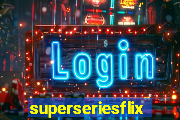 superseriesflix