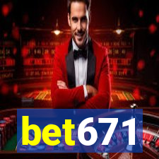 bet671