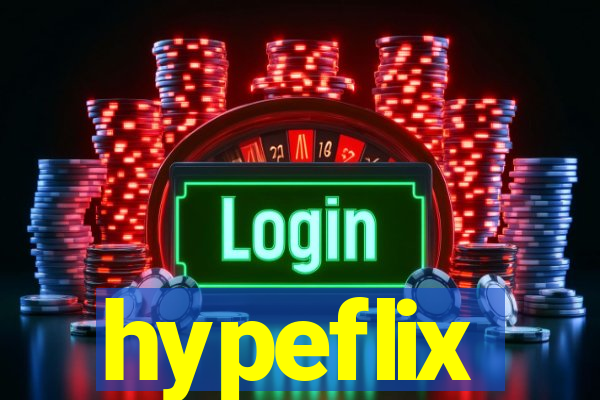 hypeflix