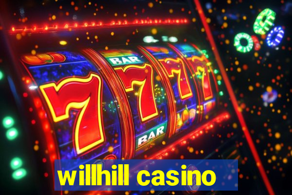 willhill casino