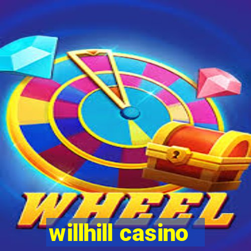 willhill casino