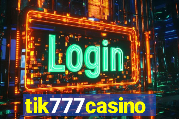 tik777casino