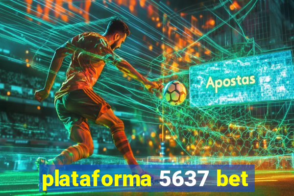 plataforma 5637 bet