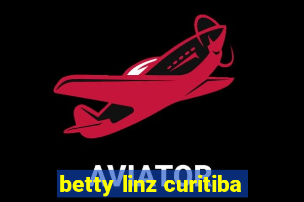 betty linz curitiba