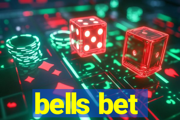 bells bet