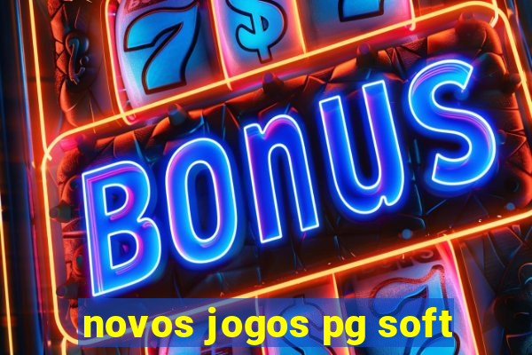 novos jogos pg soft