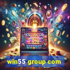 win55 group com