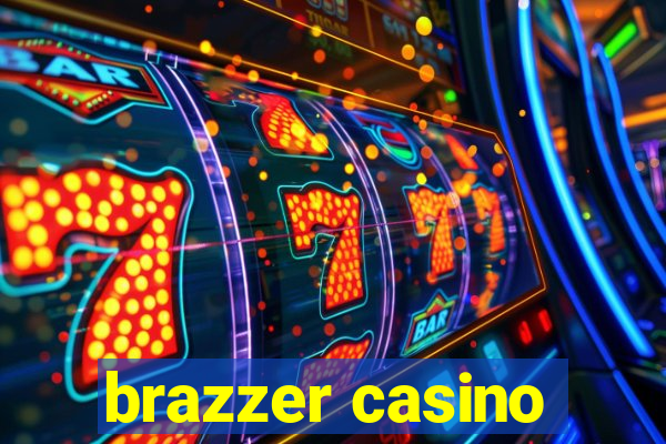 brazzer casino