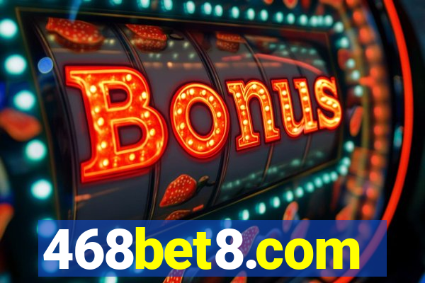 468bet8.com