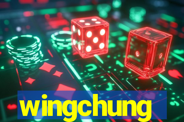 wingchung