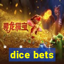 dice bets