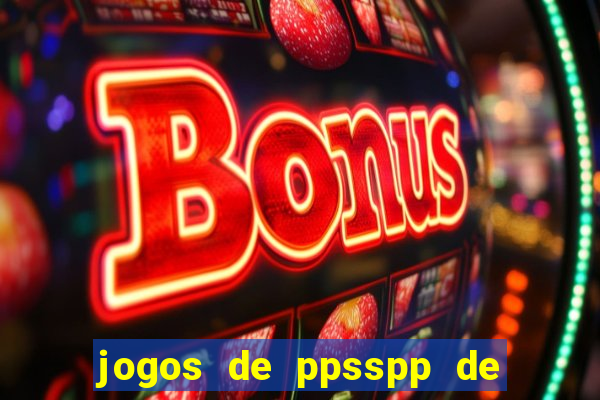 jogos de ppsspp de 100 mb download