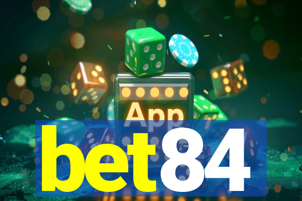 bet84