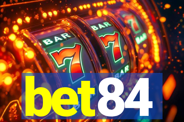 bet84