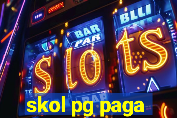 skol pg paga