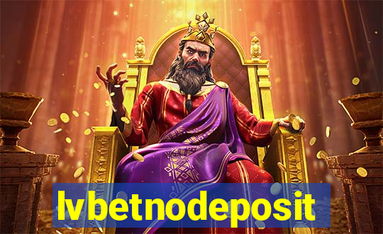 lvbetnodeposit