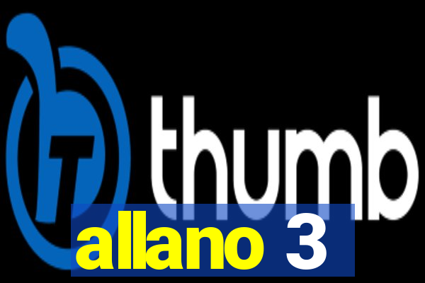 allano 3