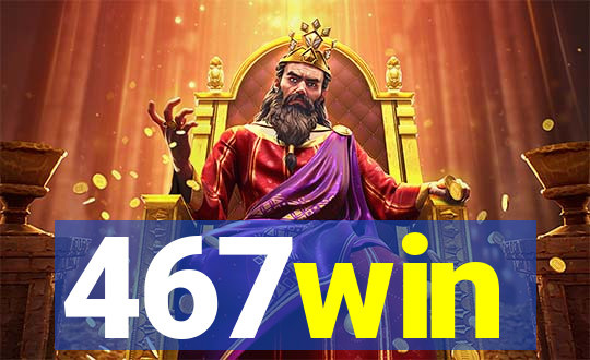 467win