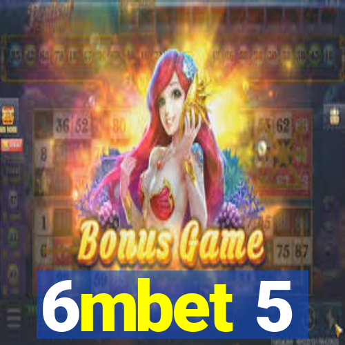 6mbet 5