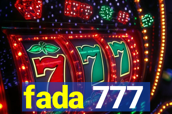 fada 777