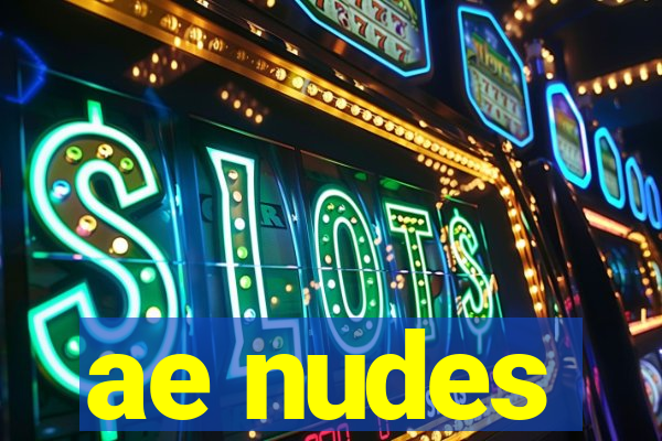 ae nudes