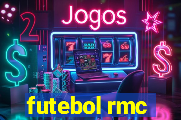 futebol rmc