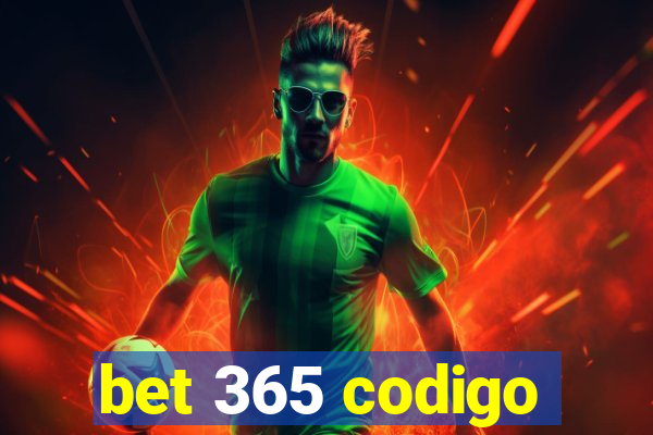 bet 365 codigo