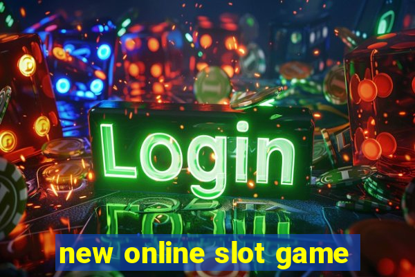 new online slot game