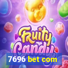 7696 bet com