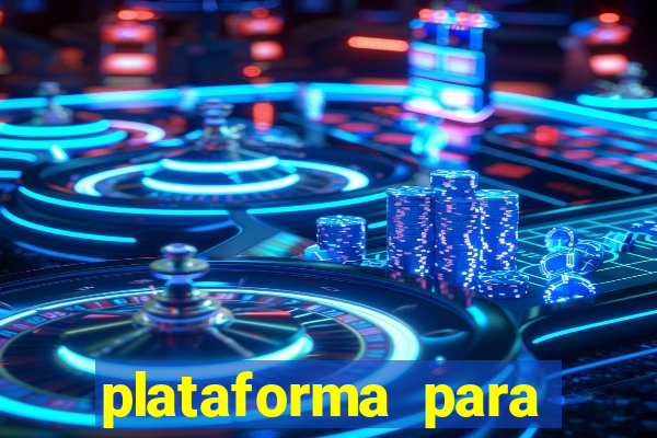 plataforma para jogar tiger fortune