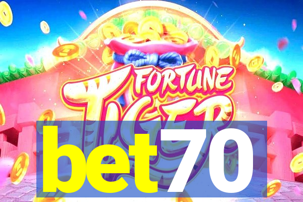 bet70