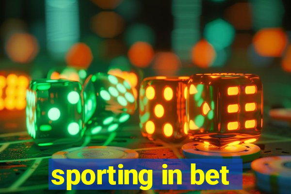 sporting in bet