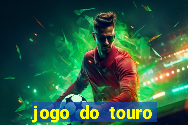 jogo do touro plataforma nova