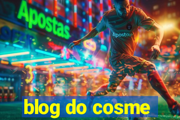 blog do cosme