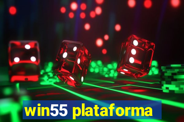 win55 plataforma