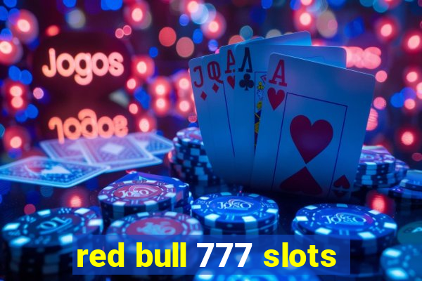 red bull 777 slots