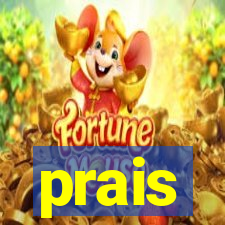 prais